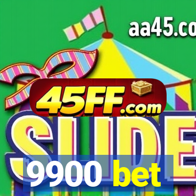 9900 bet